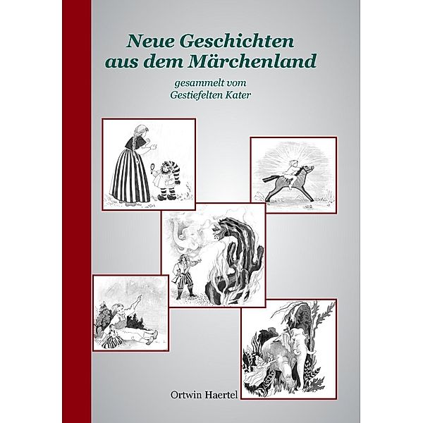 Neue Geschichten aus dem Märchenland, Ortwin Haertel