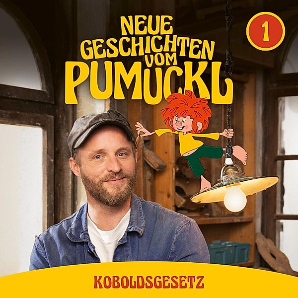 Neue Geschichten vom Pumuckl - 1 - 01: Koboldsgesetz (Neue Geschichten vom Pumuckl), Matthias Pacht, Angela Strunck, Katharina Köster, Moritz Binder, Korbinian Dufter