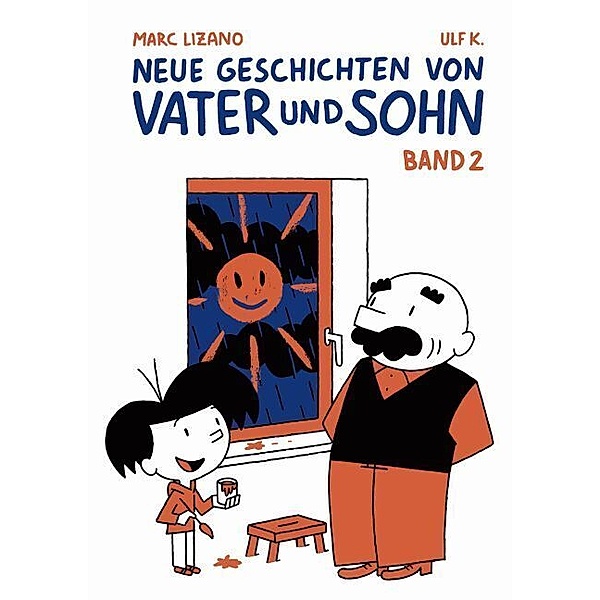 Neue Geschichten von Vater und Sohn.Bd.2, Marc Lizano, Ulf K.