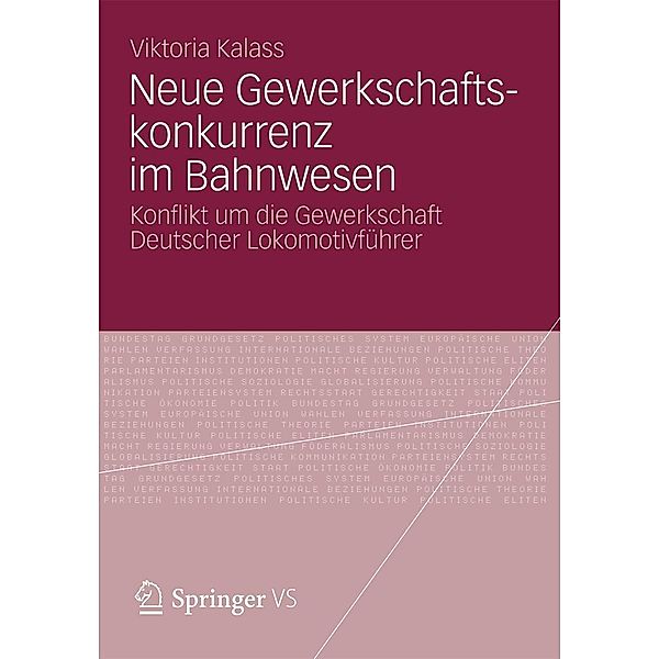 Neue Gewerkschaftskonkurrenz im Bahnwesen, Viktoria Kalass