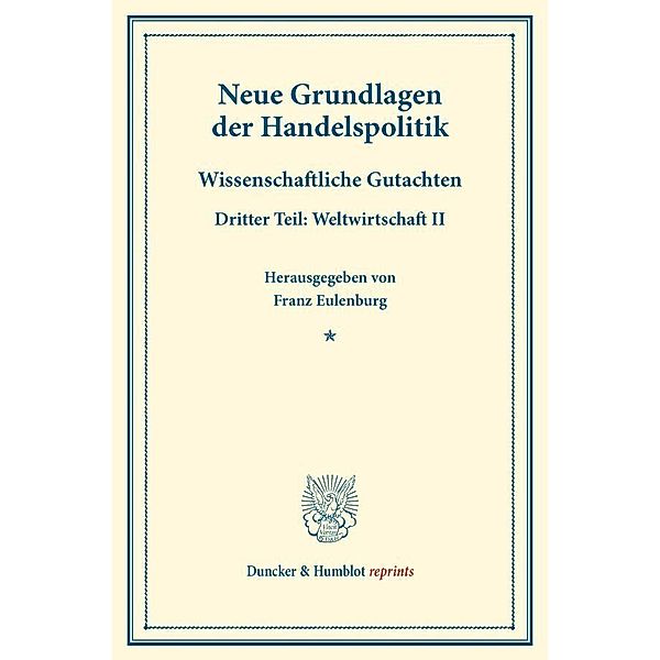 Neue Grundlagen der Handelspolitik..Tl.3.2