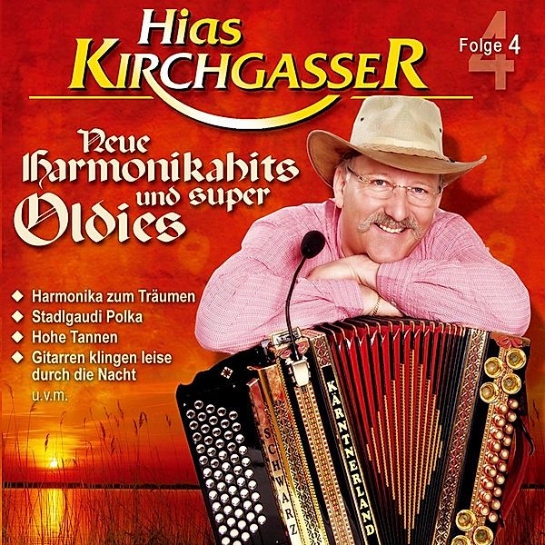 Neue Harmonikahits Und Super O, Hias Kirchgasser