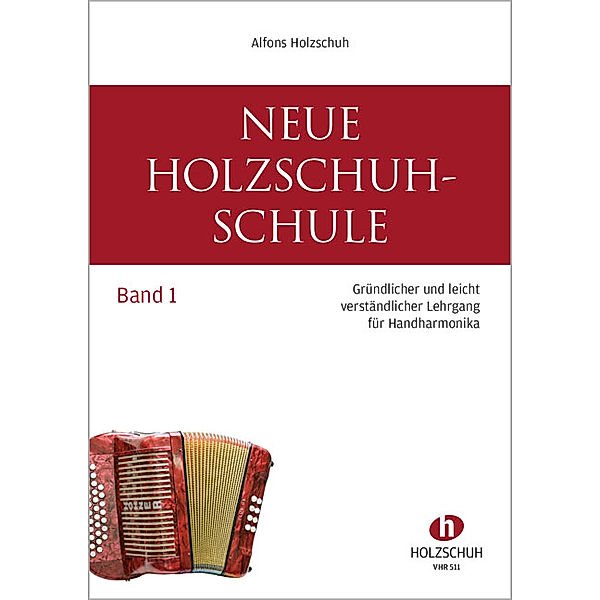 Neue Holzschuh-Schule.Bd.1, Alfons Holzschuh