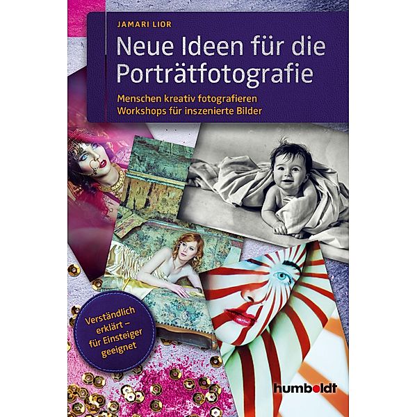 Neue Ideen für die Porträtfotografie, Jamari Lior