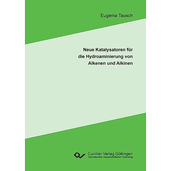 Neue Katalysatoren für die Hydroaminierung von Alkenen und Alkinen