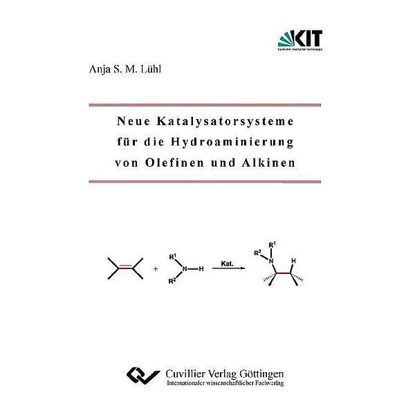 Neue Katalysatorsysteme für die Hydroaminierung von Olefinen und Alkinen