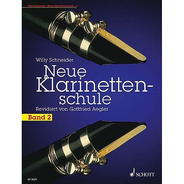 Neue Klarinettenschule.Bd.2, Willy Schneider