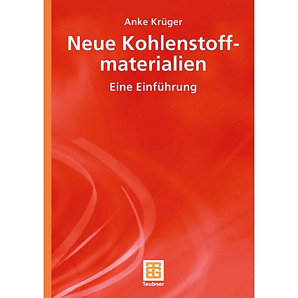 Neue Kohlenstoffmaterialien, Anke Krüger