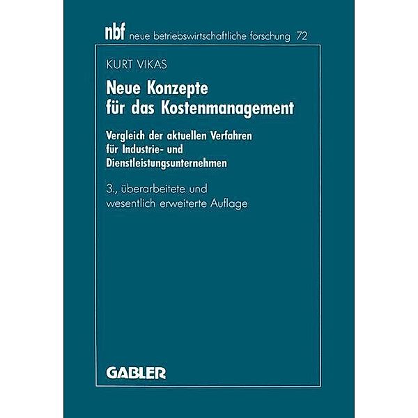 Neue Konzepte für das Kostenmanagement, Kurt Vikas