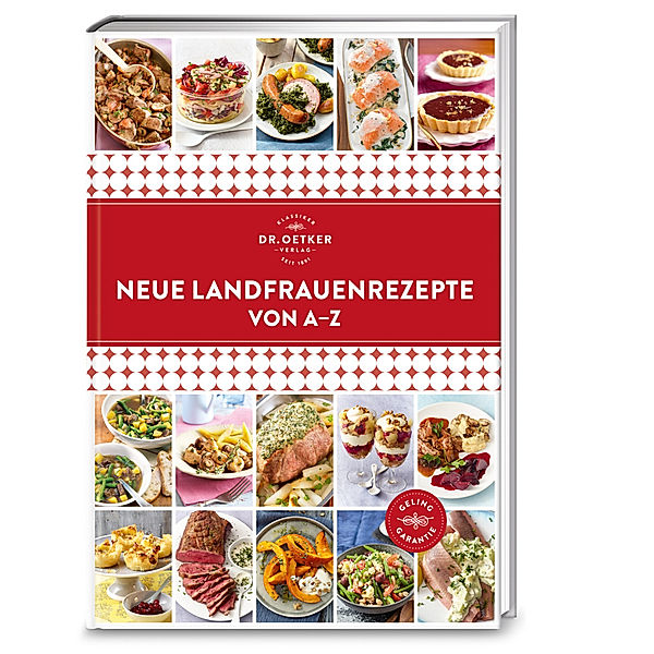 Neue Landfrauenrezepte von A-Z, Dr. Oetker