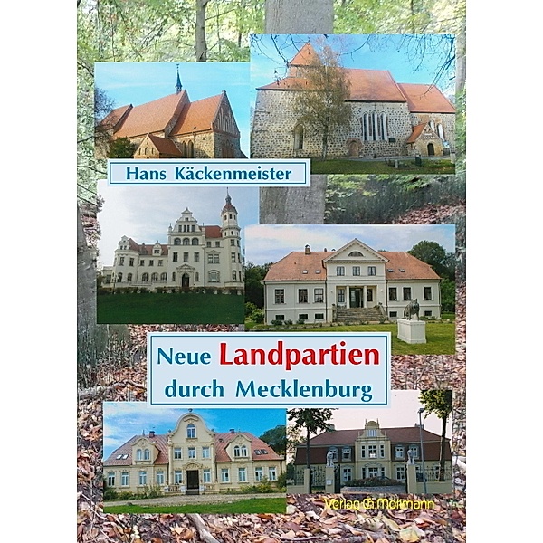 Neue Landpartien durch Mecklenburg, Hans Käckenmeister