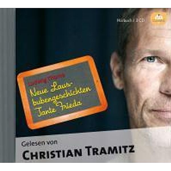 Neue Lausbubengeschichten /Tante Frieda, 3 Audio-CD, Ludwig Thoma