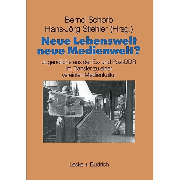 Neue Lebenswelt - neue Medienwelt? / Schriftenreihe des Institut Jugend Film Fernsehen Bd.13, Bernd Schorb, Hans-Jörg Stiehler
