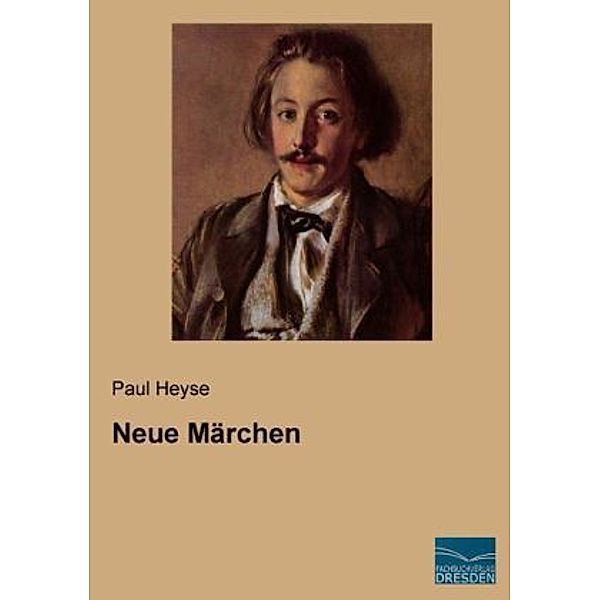 Neue Märchen, Paul Heyse