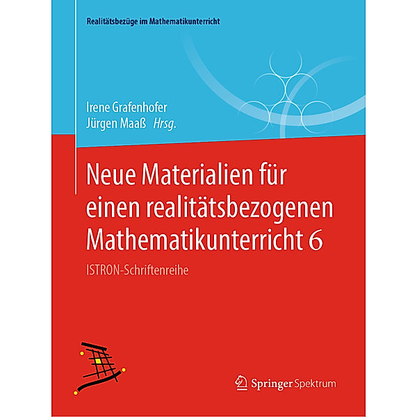 Neue Materialien für einen realitätsbezogenen Mathematikunterricht 6