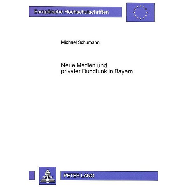 Neue Medien und privater Rundfunk in Bayern, Michael Schumann