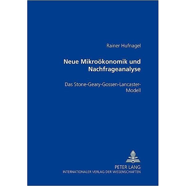 Neue Mikroökonomik und Nachfrageanalyse, Rainer Hufnagel-Person