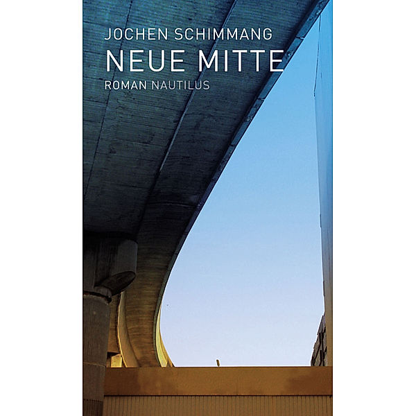 Neue Mitte, Jochen Schimmang