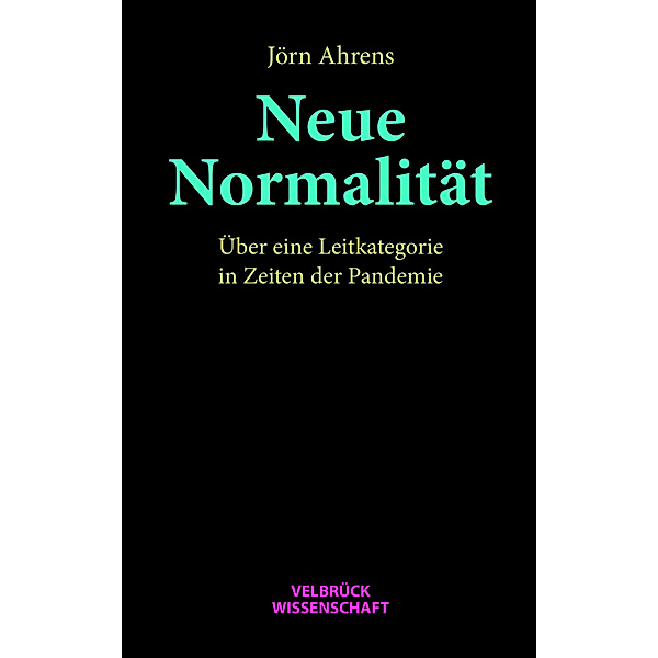 Neue Normalität, Jörn Ahrens
