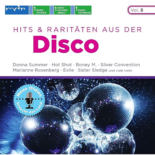 Neue Oldies braucht das Land - Hits & Raritäten aus der Disco, Various