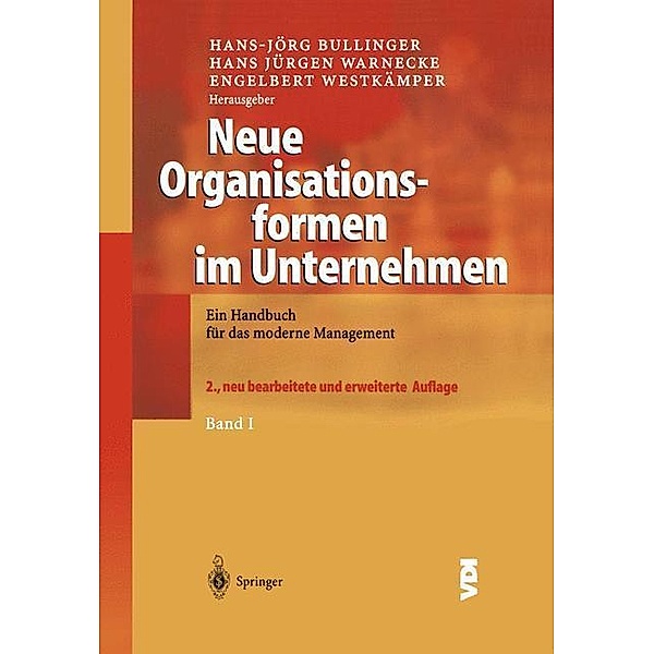 Neue Organisationsformen im Unternehmen / VDI-Buch