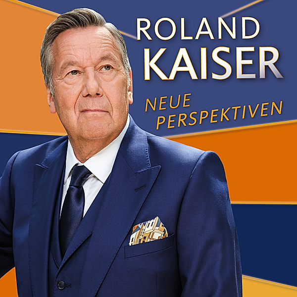 Neue Perspektiven, Roland Kaiser
