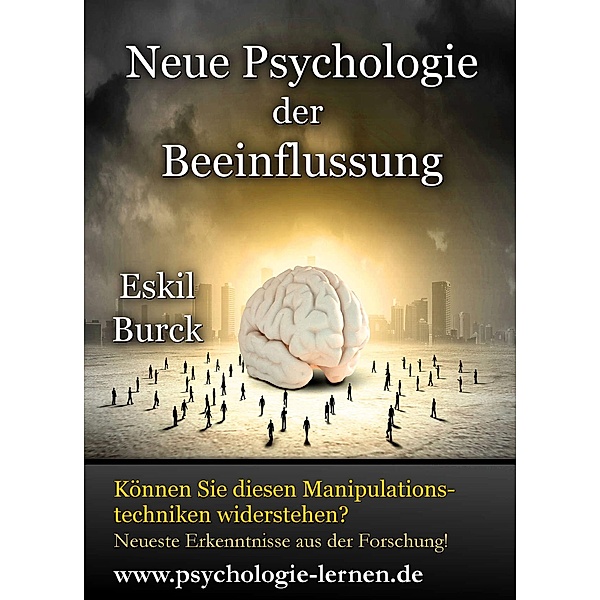 Neue Psychologie der Beeinflussung, Eskil Burck