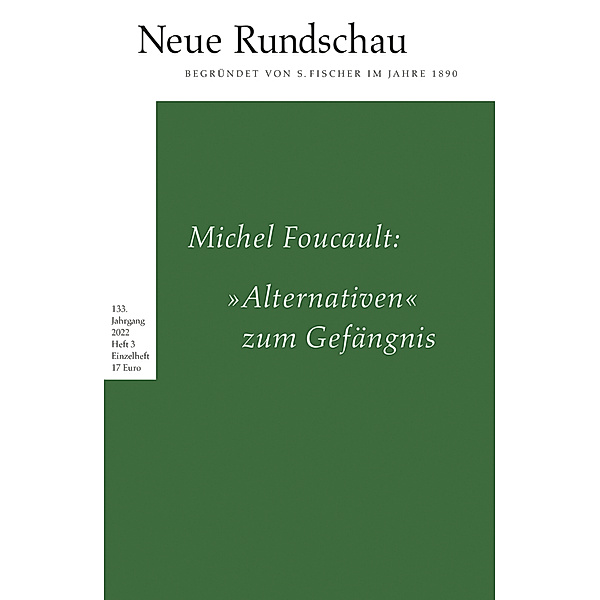 Neue Rundschau / 2022.2 / Neue Rundschau 2022/3, Michel Foucault