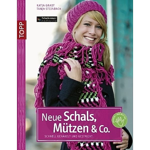 Neue Schals, Mützen & Co., Katja Gradt, Tanja Steinbach