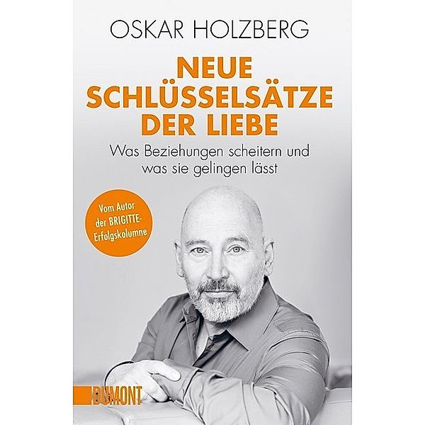 Neue Schlüsselsätze der Liebe, Oskar Holzberg