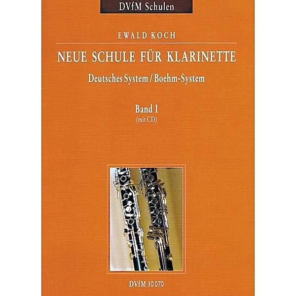 Neue Schule für Klarinette 1, m. Audio-CD, Ewald Koch
