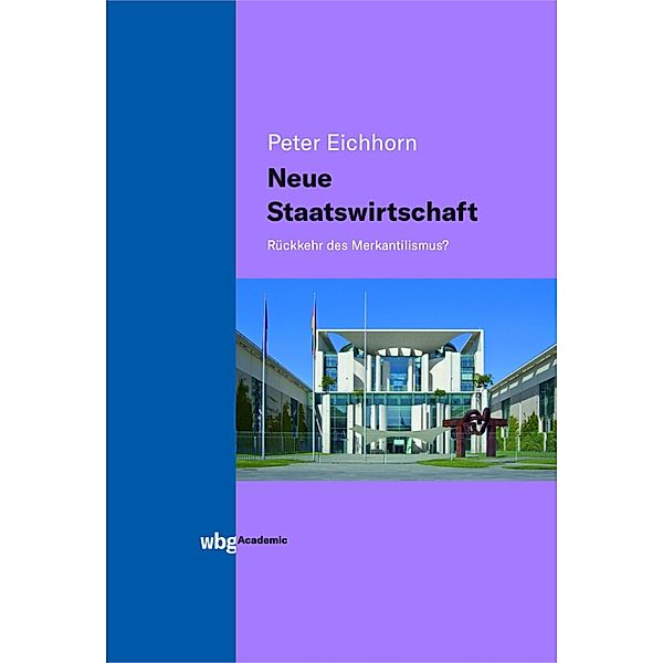 Neue Staatswirtschaft, Peter Eichhorn