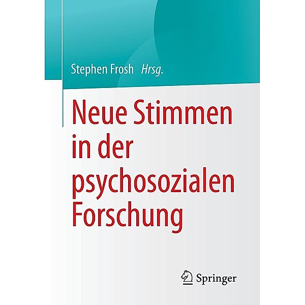 Neue Stimmen in der psychosozialen Forschung