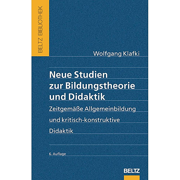 Neue Studien zur Bildungstheorie und Didaktik, Wolfgang Klafki