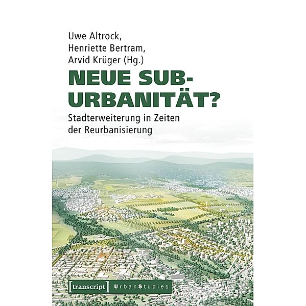 Neue Suburbanität? / Urban Studies