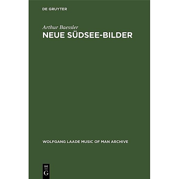 Neue Südsee-Bilder, Arthur Baessler