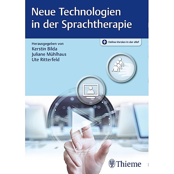 Neue Technologien in der Sprachtherapie