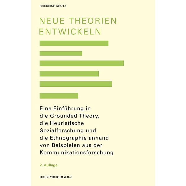 Neue Theorien entwickeln, Friedrich Krotz