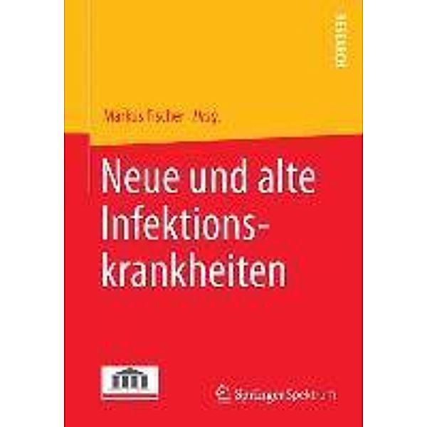 Neue und alte Infektionskrankheiten