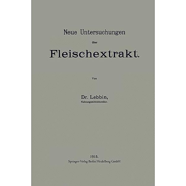 Neue Untersuchungen über Fleischextrakt, Georg Lebbin