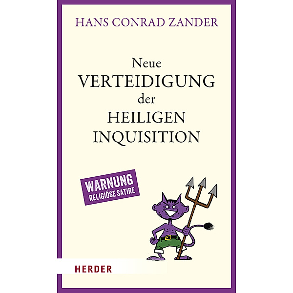 Neue Verteidigung der Heiligen Inquisition, Hans Conrad Zander