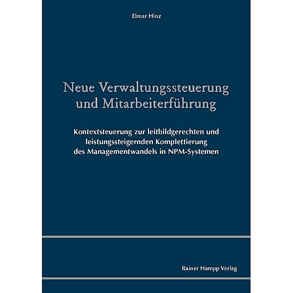 Neue Verwaltungssteuerung und Mitarbeiterführung, Elmar Hinz