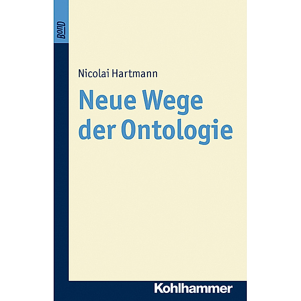 Neue Wege der Ontologie, Nicolai Hartmann