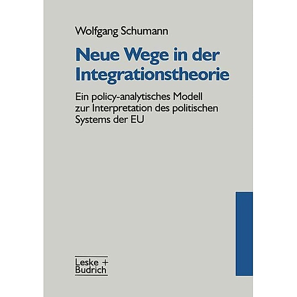 Neue Wege in der Integrationstheorie, Wolfgang Schumann