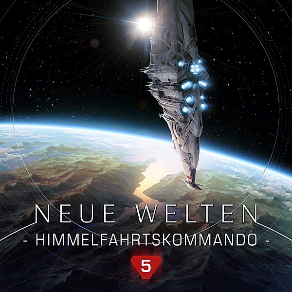 Neue Welten - 5 - Himmelfahrtskommando, Marcus Meisenberg