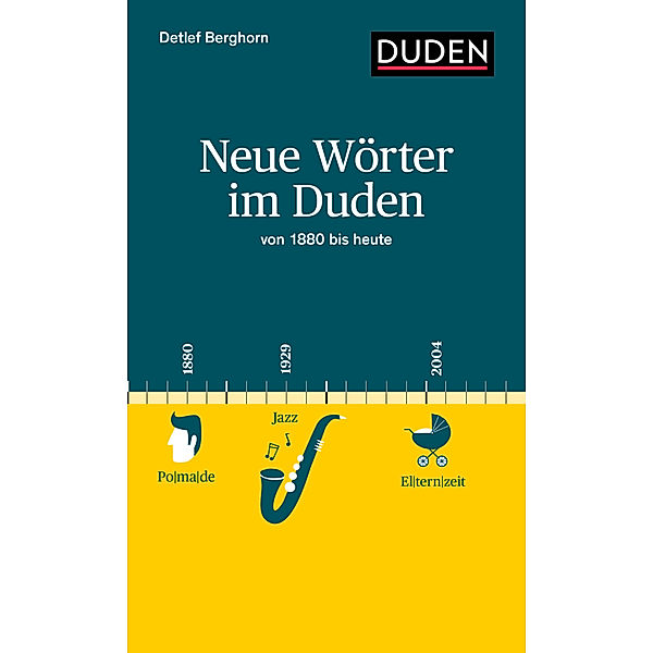 Neue Wörter im Duden, Detlef Berghorn