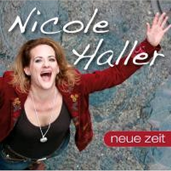 Neue Zeit, Nicole Haller