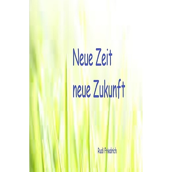 Neue Zeit Neue Zukunft fränkisch 2024, Rudolf Alois Friedrich, Hassfurt Rudi Friedrich, Dorfleben in Franken