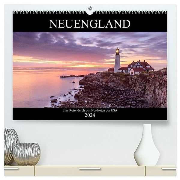 NEUENGLAND - Eine Reise durch den Nordosten der USA (hochwertiger Premium Wandkalender 2024 DIN A2 quer), Kunstdruck in Hochglanz, Christine Büchler & Martin Büchler