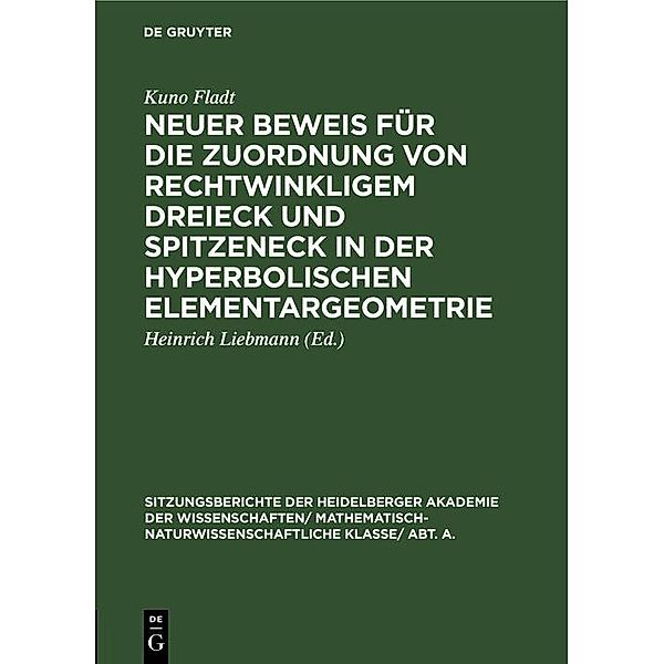 Neuer Beweis für die Zuordnung von rechtwinkligem Dreieck und Spitzeneck in der hyperbolischen Elementargeometrie, Kuno Fladt